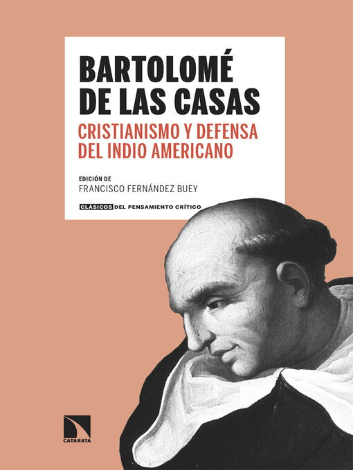 Title details for Cristianismo y defensa del indio americano by Bartolomé  de las Casas - Available